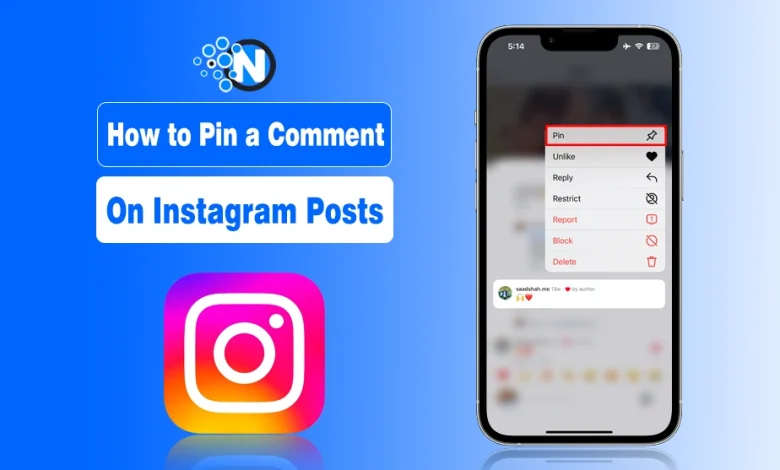 How to Pin a Comment on Instagram Posts