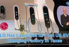LG Has Launched Its First US EV Charging Factory in Texas, United States