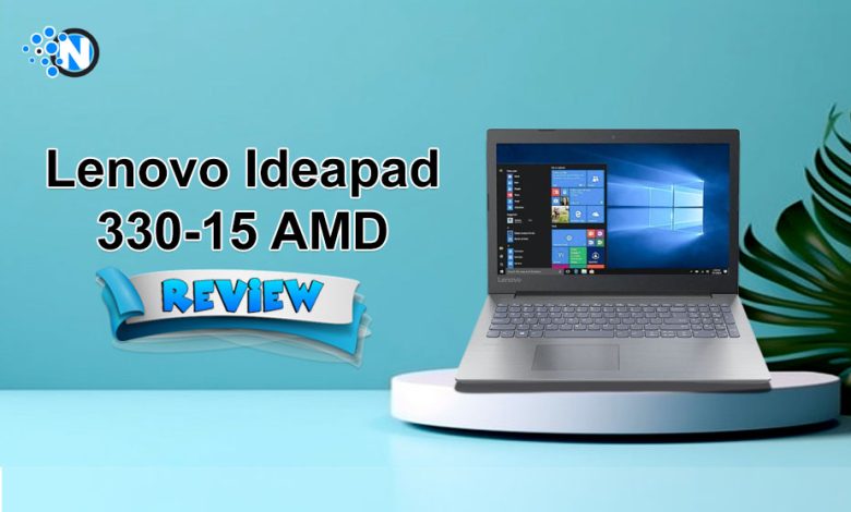 Lenovo Ideapad 330-15 AMD