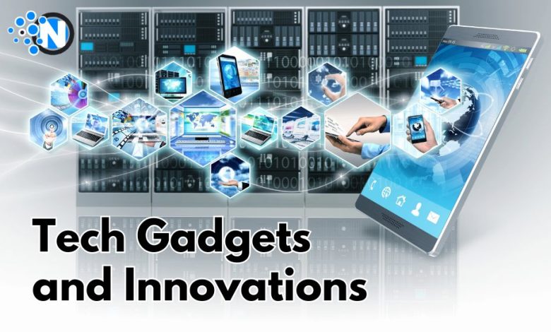 Tech Gadgets and Innovations