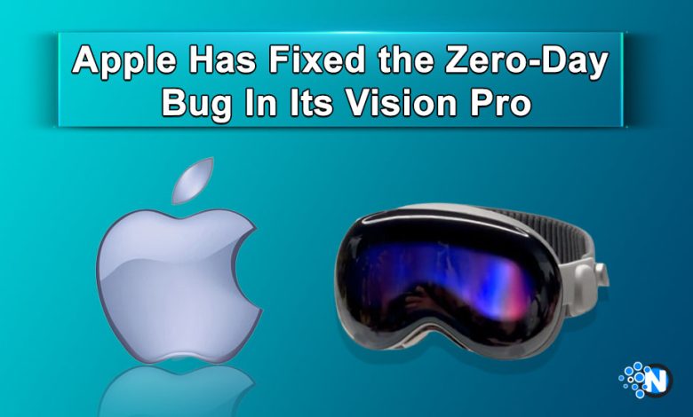Apple Has Fixed the Zero-Day Bug In Its Vision Pro