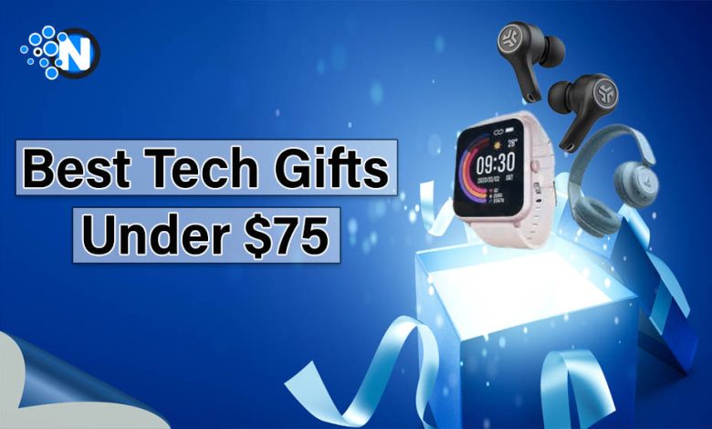 Best Tech Gifts Under $75