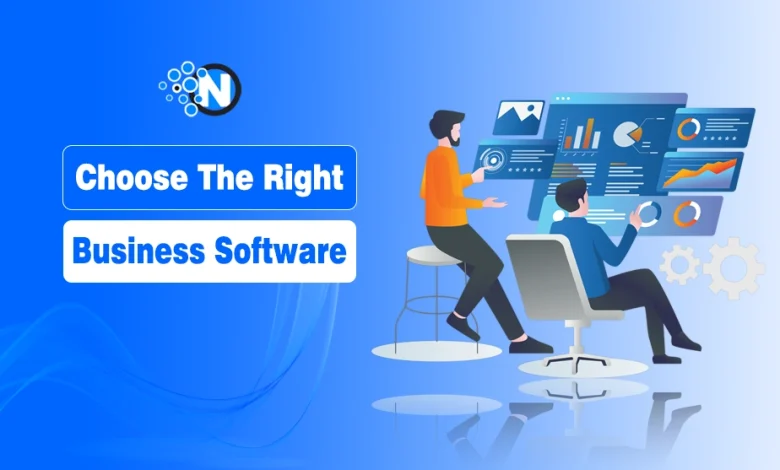 How to Choose The Right Business Software