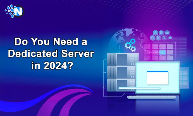 Dedicated Server