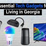 Essential Tech Gadgets for Living in Georgia