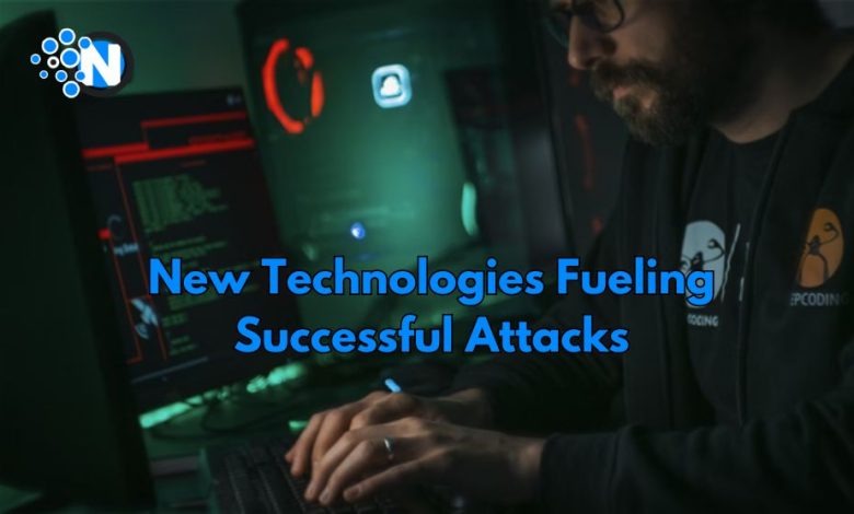 New Technologies and Tactics Fueling Successful Phishing Attacks