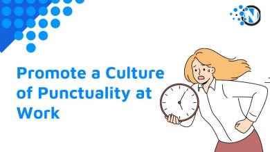 Promote a Culture of Punctuality at Work