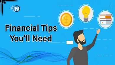 Financial Tips You’ll Need