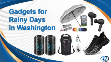 Gadgets for Rainy Days in Washington