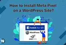 How to Install Meta Pixel on a WordPress Site?