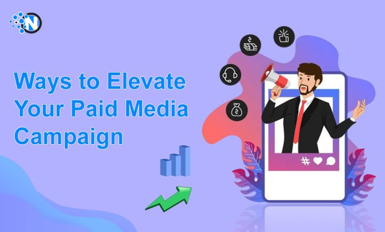 Paid Media Campaign