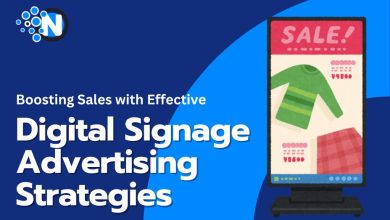 Boosting Sales with Effective Digital Signage Advertising Strategies