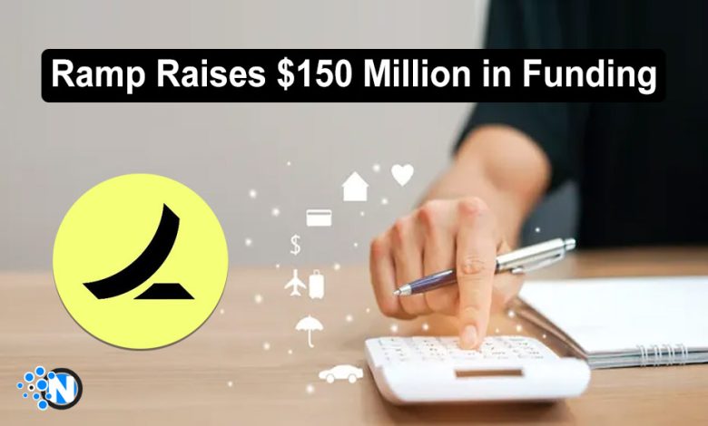 Ramp Raises $150 Million in Funding