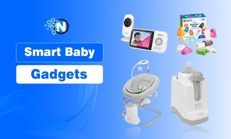 10 Best Smart Baby Gadgets