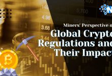 Miners' Perspective on Global Crypto Regulations and Their Impact