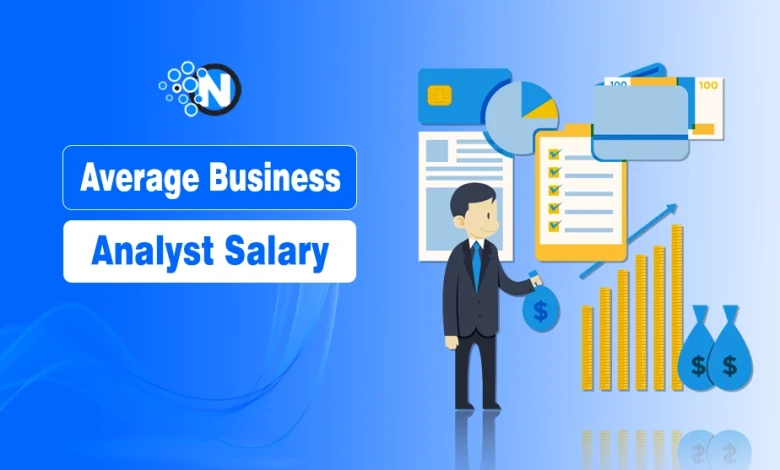 Business Analyst Salary