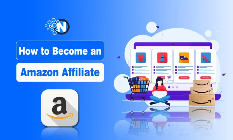 How to Become an Amazon Affiliate