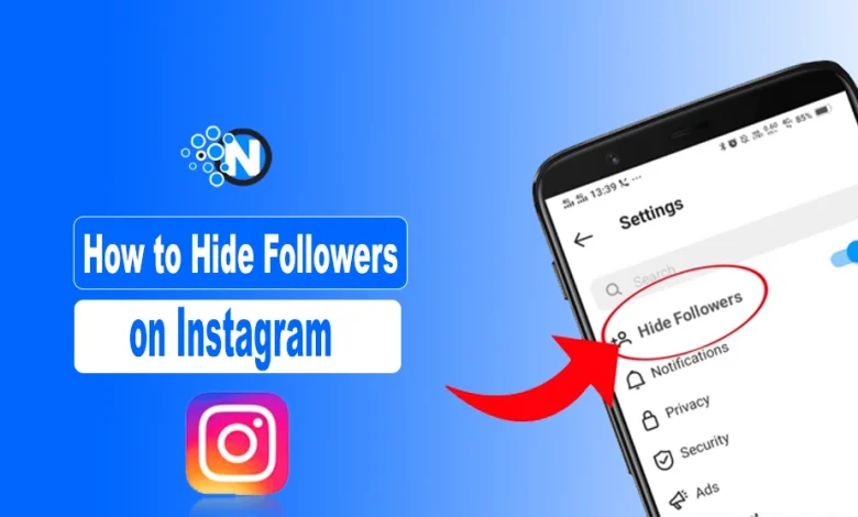 How to Hide Followers on Instagram