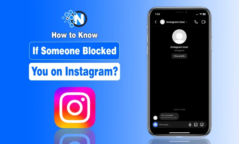 How to Know If Someone Blocked You on Instagram