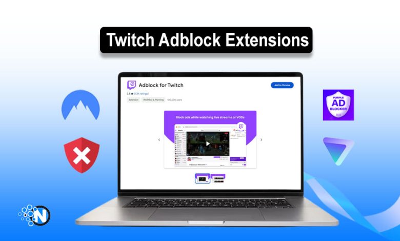 Twitch Adblock Extensions