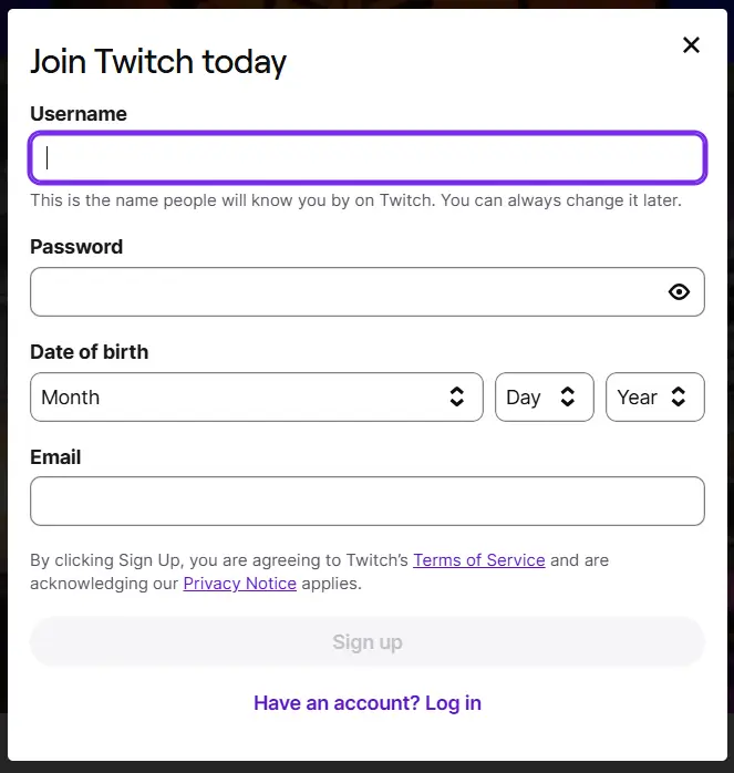 Username, password, date of birth, and phone number or email in the Twitch method