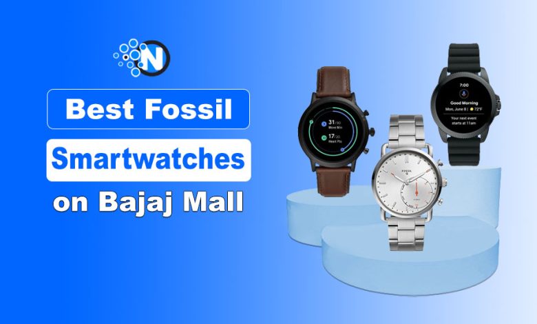 Best Fossil Smartwatches on Bajaj Mall