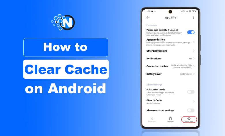 How to Clear Cache on Android