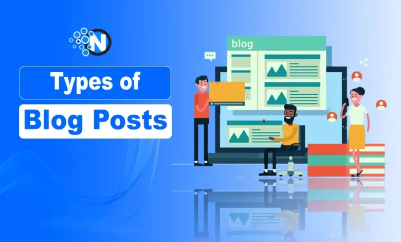 Types of Blog Posts