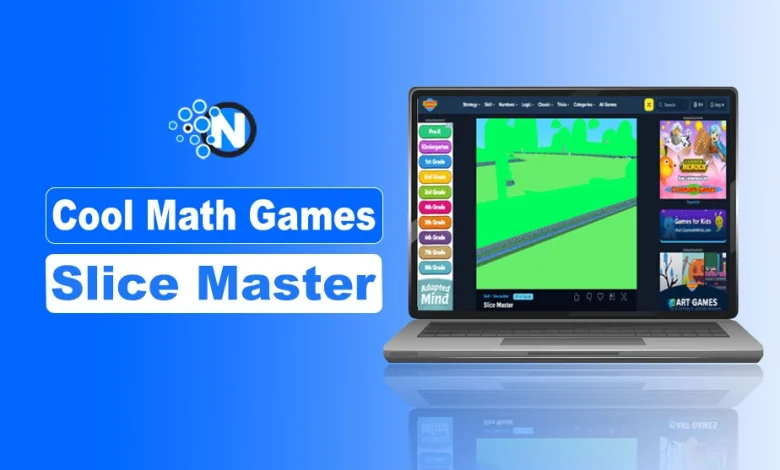 Cool Math Games Slice Master