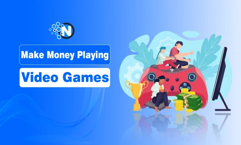 Make money playing video games