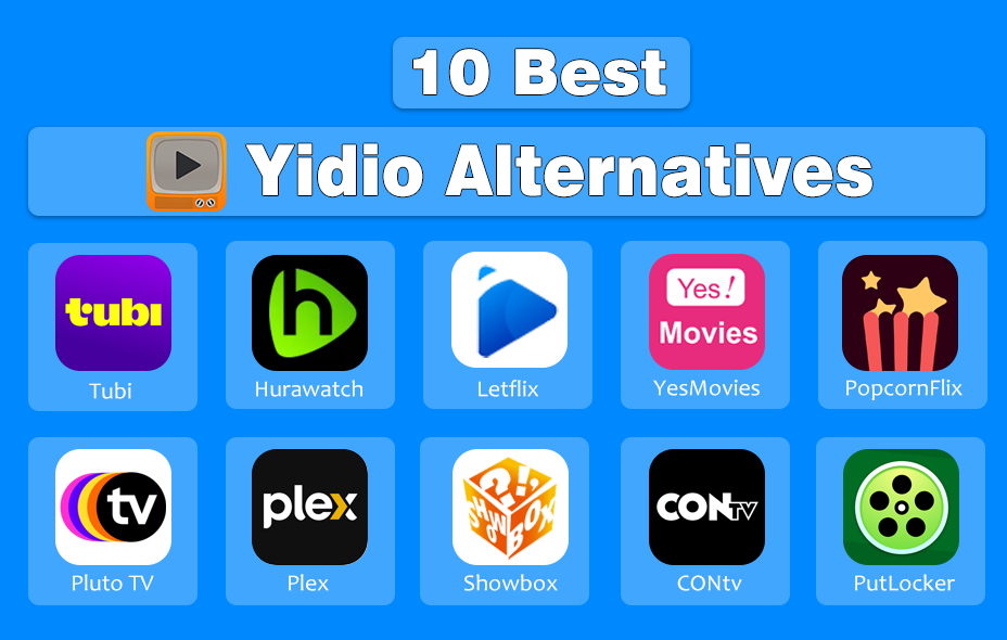 10 Best Yidio Alternatives
