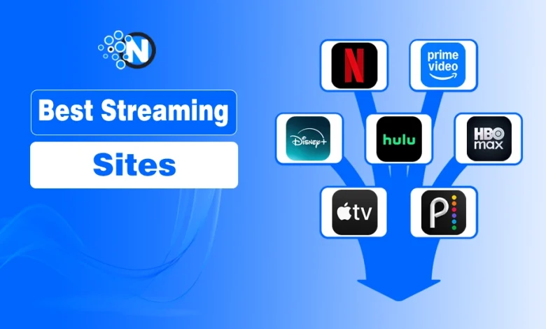 Best Streaming Sites