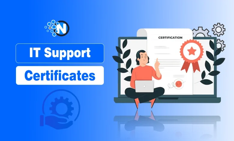 IT Support Certificates