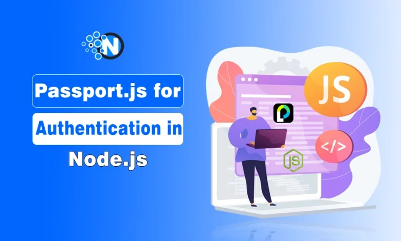 Passport js for Authentication in Node js