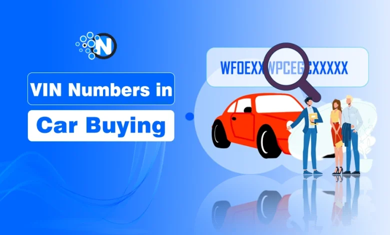 VIN Numbers in Car Buying