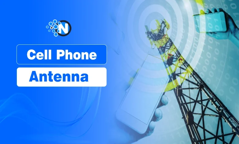 Cell Phone Antenna