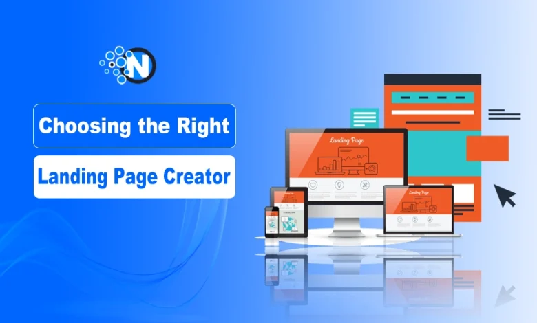 Choosing the Right Landing Page Creator