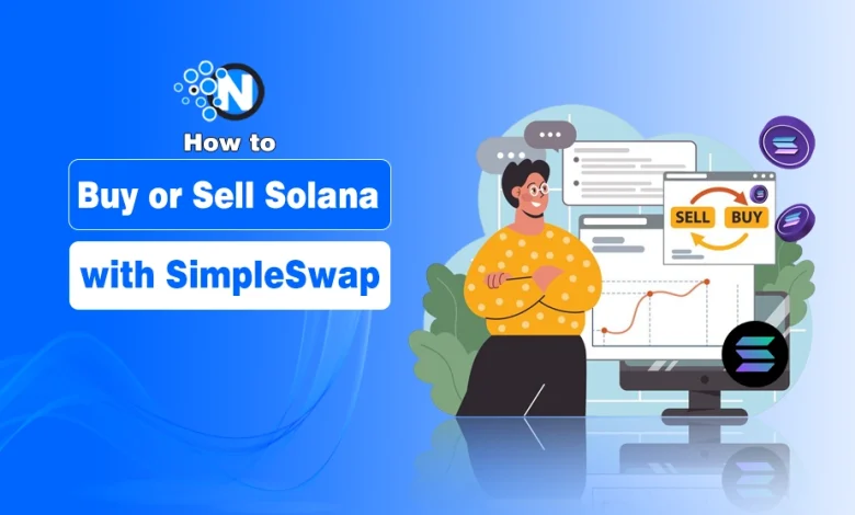 How to Buy or Sell Solana with SimpleSwap