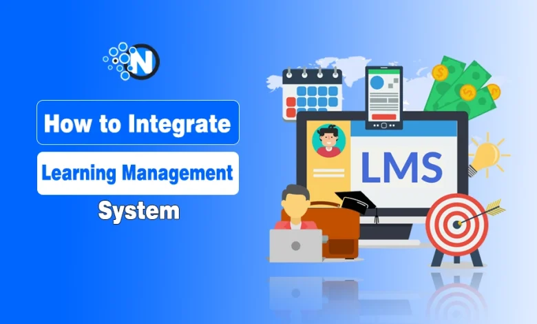How to Integrate Learning Management System