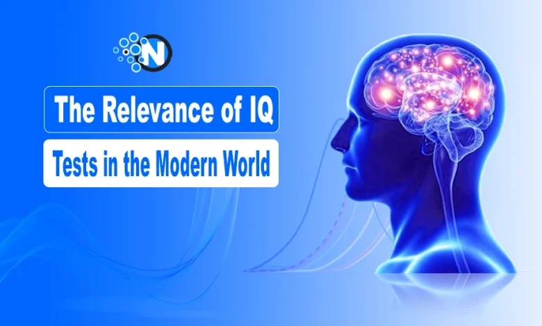 IQ Tests in the Modern World