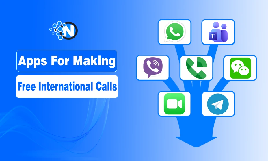 Apps For Making Free International Calls guide banner for NogenTech.