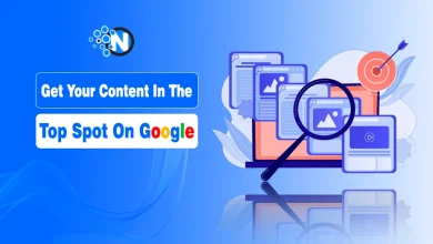 How to Get Your Content In The Top Spot On Google