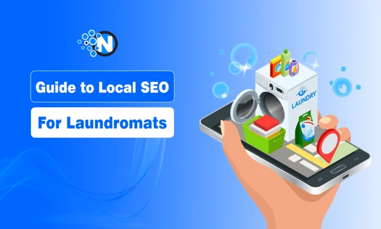Guide to Local SEO for Laundromats