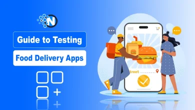 Guide to Testing Food Delivery Apps