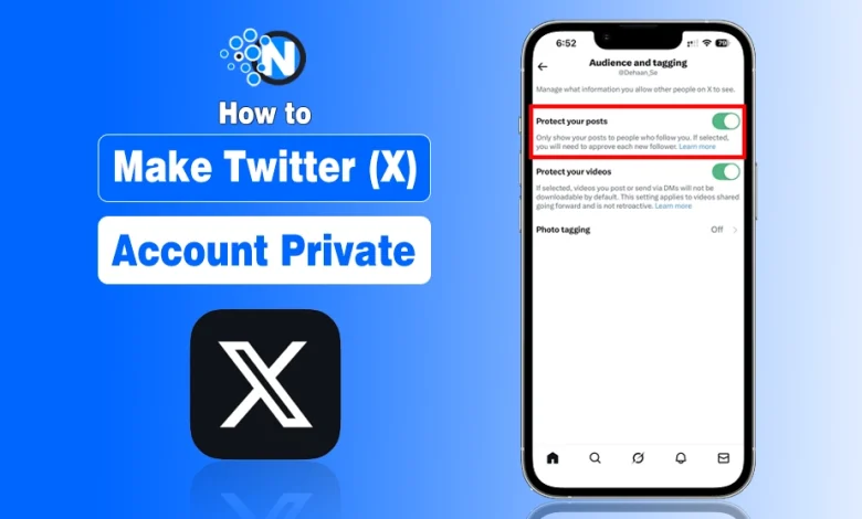 How to Make Your Twitter (X) Account Private