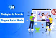 Strategies to Promote Blog on Social Media