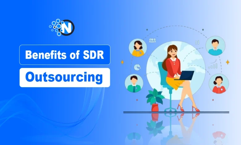 Benefits of SDR Outsourcing