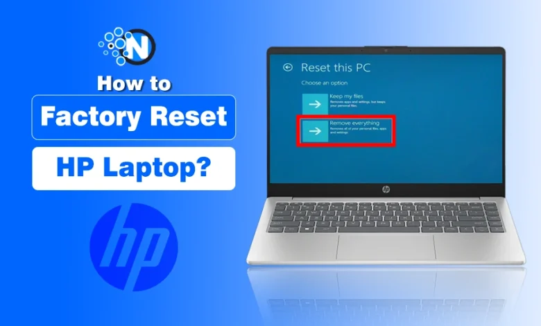 How to Factory Reset HP Laptop?
