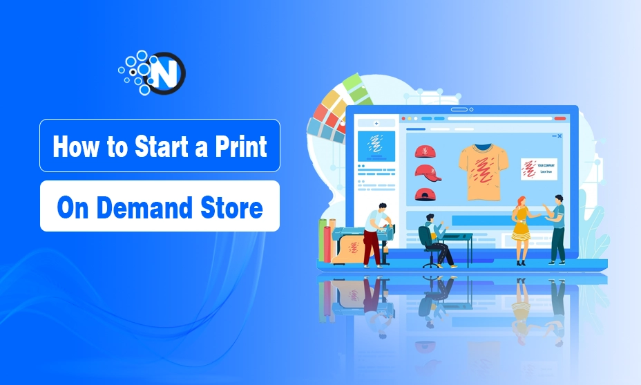 How to Start a Print on Demand Store
