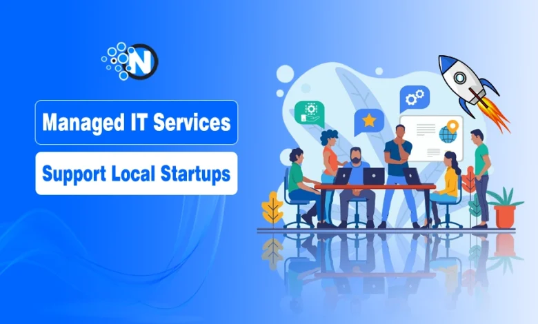 How Managed IT Services Support Local Startups